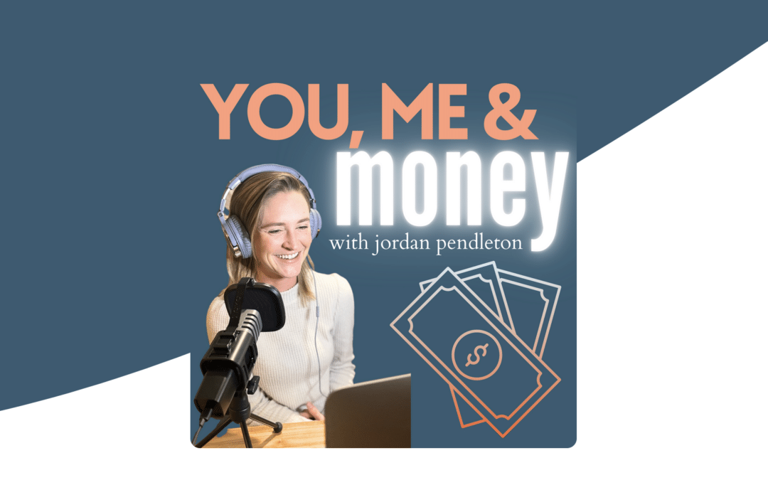 You, Me & Money Podcast